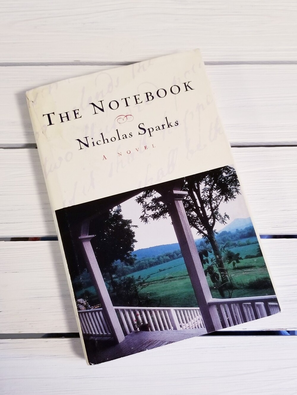 ISO The Notebook by Nicholas Sparks - First Edition First Print. Like New